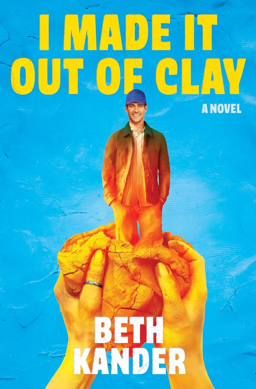 I Made It Out of Clay by Beth Kander