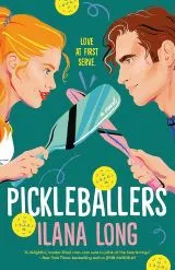 Pickleballers by Ilana Long cover