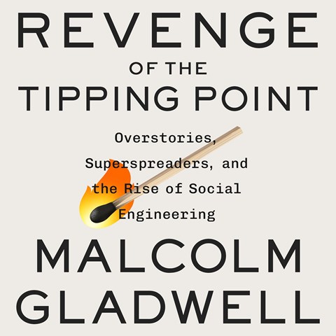 Revenge of the Tipping Point by Malcolm Gladwell