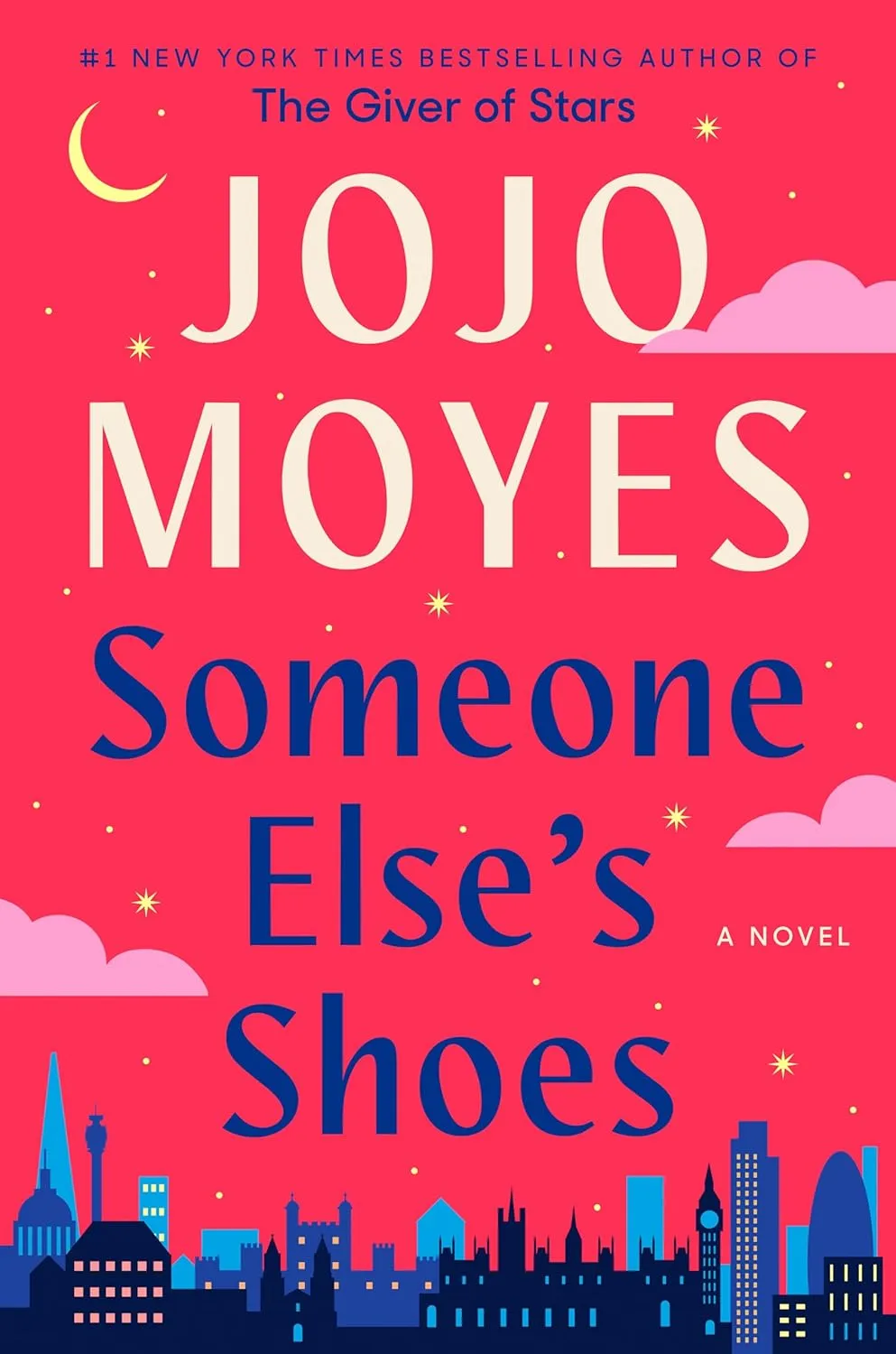 Someone Else's Shoes by Jojo Moyes