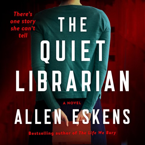 The Quiet Librarian by Allen Eskens