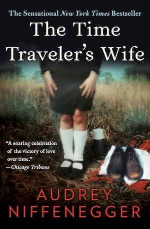 The Time Traveler's Wife by Audrey Niffenegger The Time Traveler's Wife by Audrey Niffenegger
