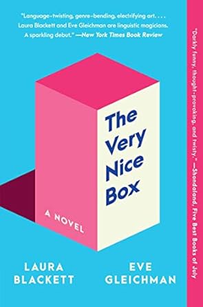 The Very Nice Box by Eve Gleichman and Laura Blackett