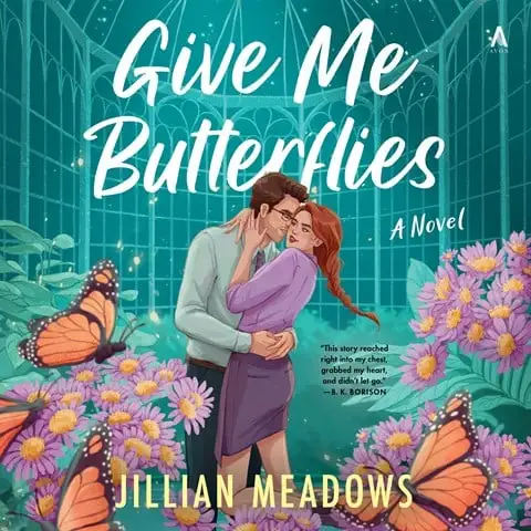 GIVE ME BUTTERFLIES: Oaks Sisters, Book 1 by Jillian Meadows