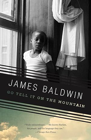 Go Tell It On The Mountain by James Baldwin