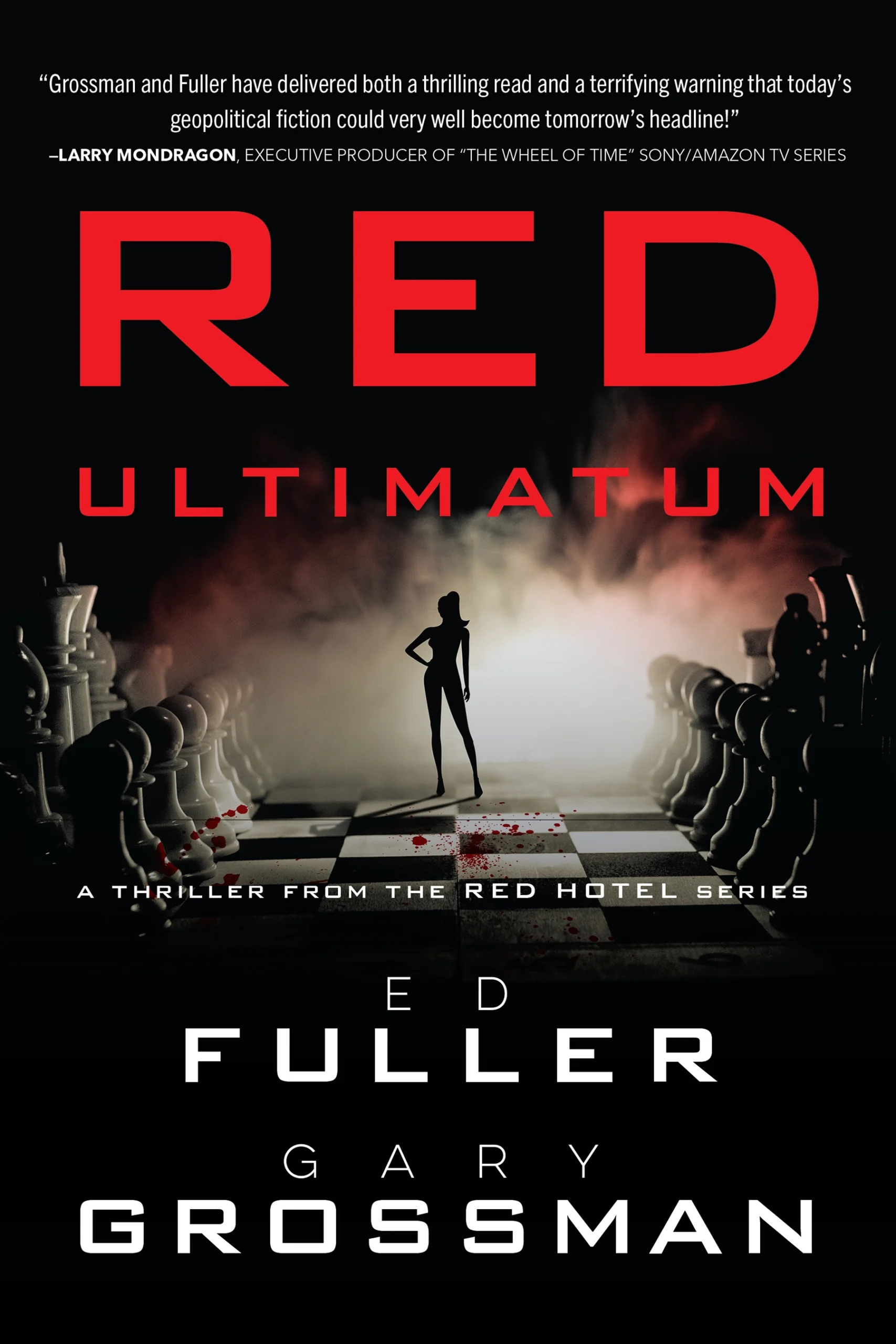 Red Ultimatum by Ed Fuller and Gary Grossman