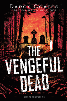 The Vengeful Dead by Darcy Coates