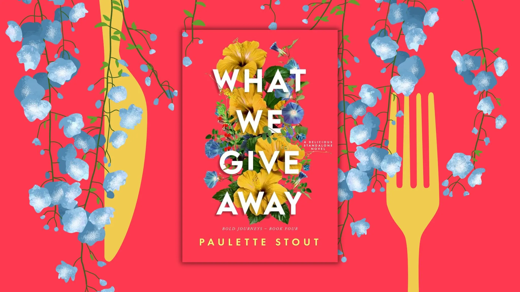 What We Give Away by Paulette Stout