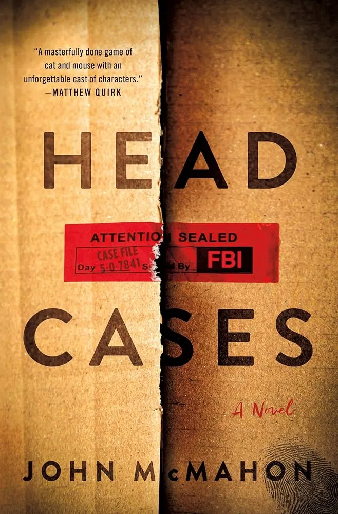 Head Cases by John McMahon