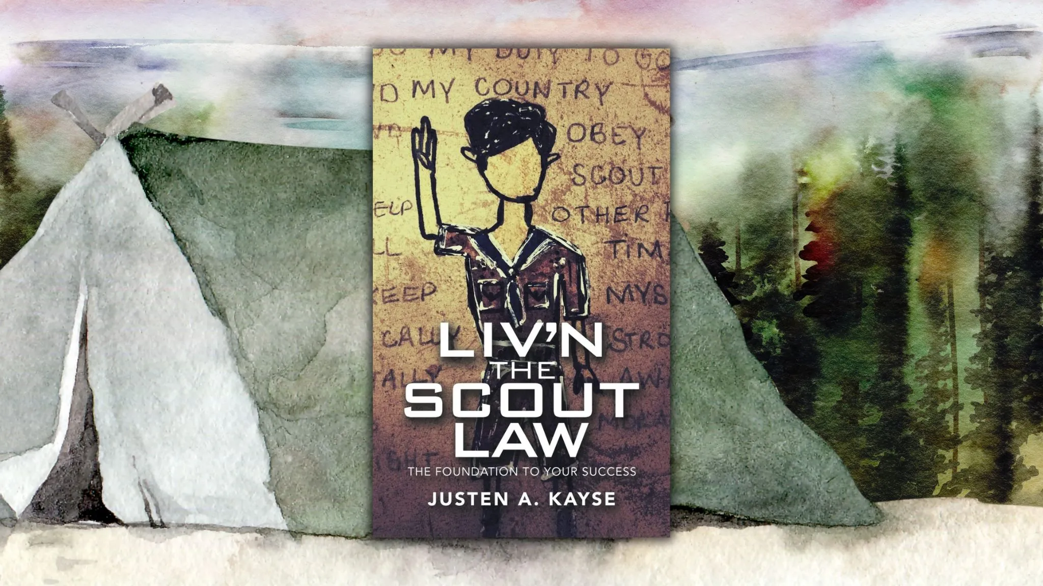 Livn the Scout Law by Justen A Kayse