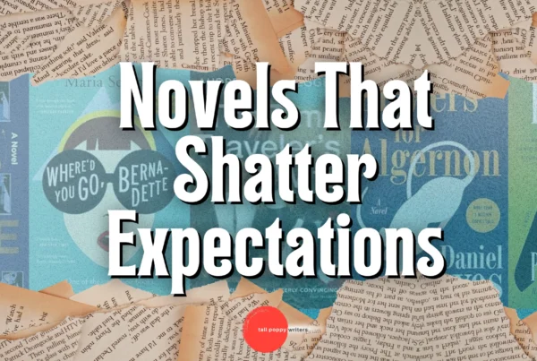 Novels with Surprising Structure - Tall Poppy Writers 2