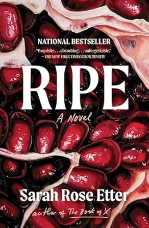 Ripe by Sarah Rose Etter