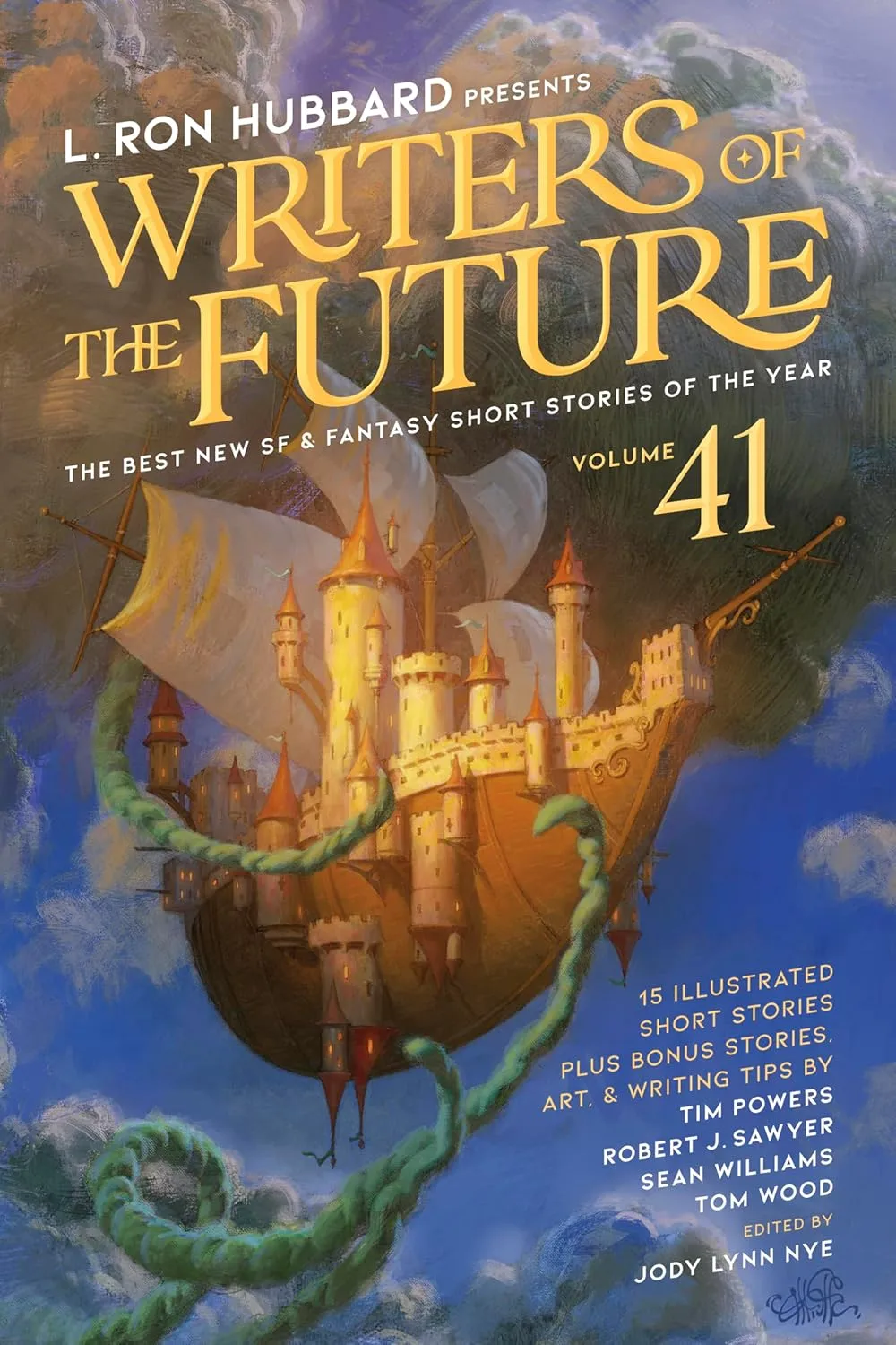 Writers of the Future Vol 41 by L. Ron Hubbard Writers of the Future Vol 41 by L. Ron Hubbard