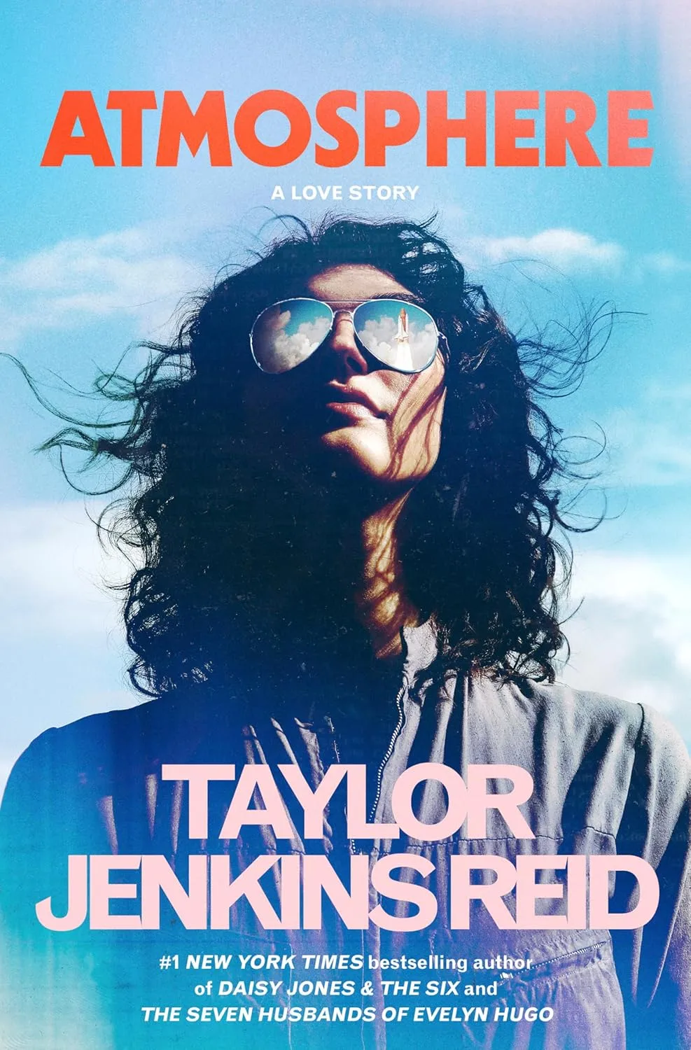 Atmosphere by Taylor Jenkins Reid Atmosphere by Taylor Jenkins Reid