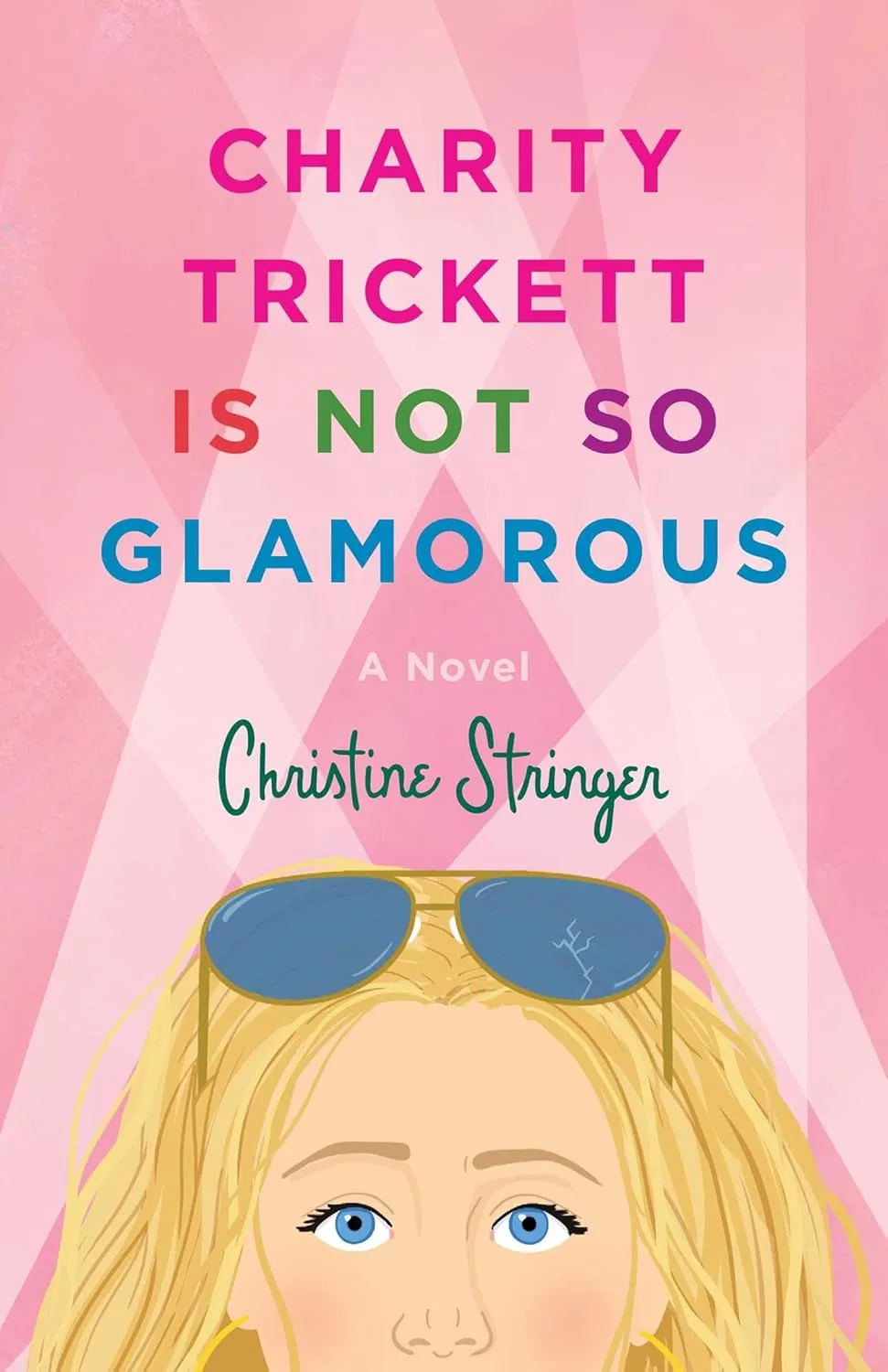 Charity Trickett Is Not So Glamorous by Christine Stringer Charity Trickett Is Not So Glamorous by Christine Stringer