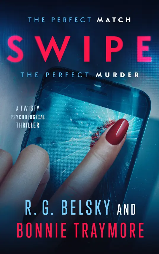 Swipe by R.G. Belsky and Bonnie Traymore Swipe by R.G. Belsky and Bonnie Traymore