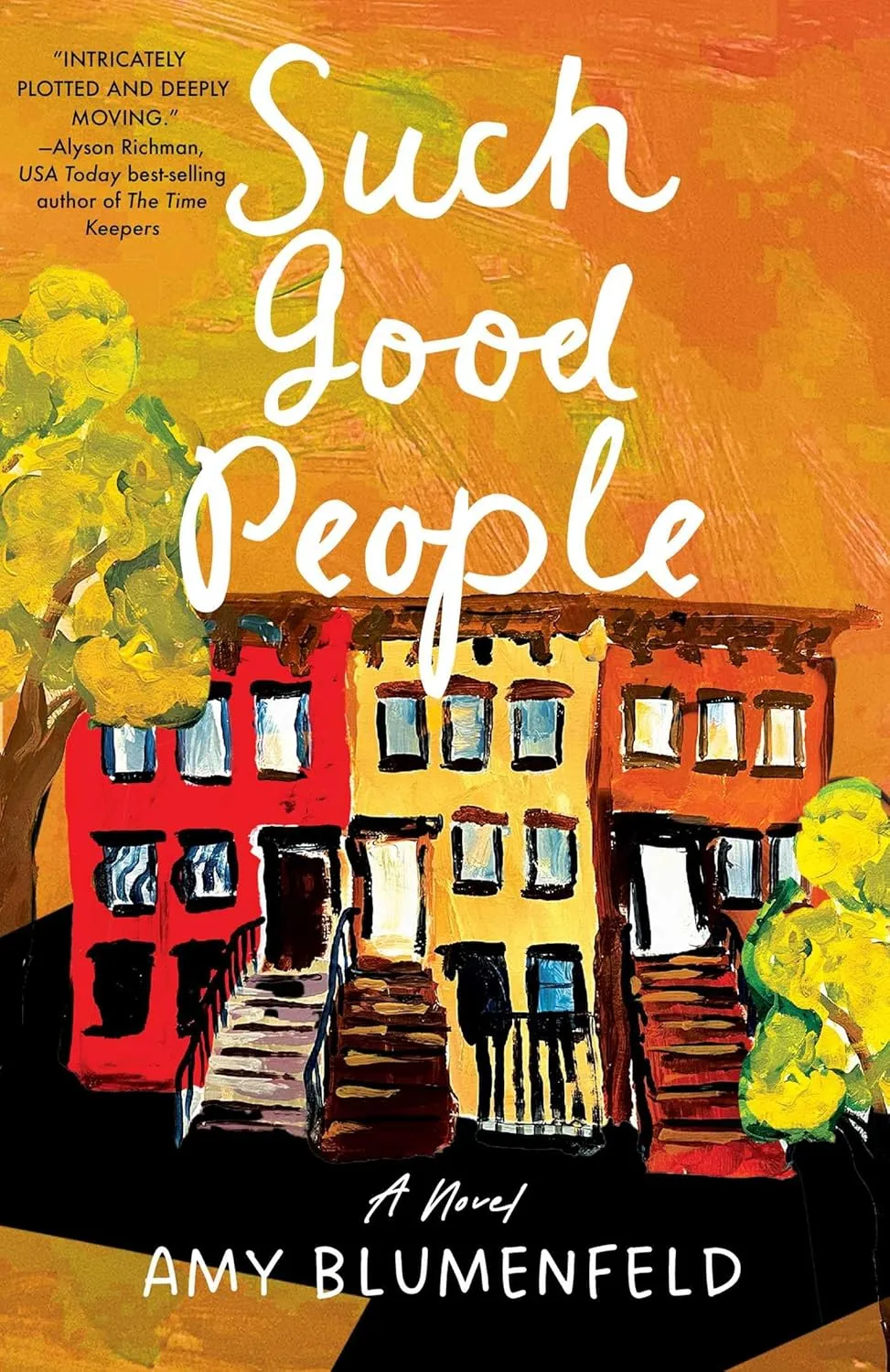 Such Good People by Amy Blumenfeld Such Good People by Amy Blumenfeld