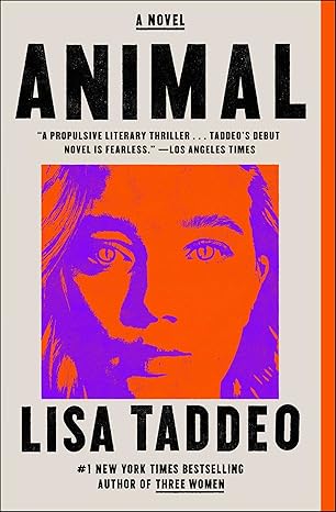 Animal by Lisa Taddeo Animal by Lisa Taddeo