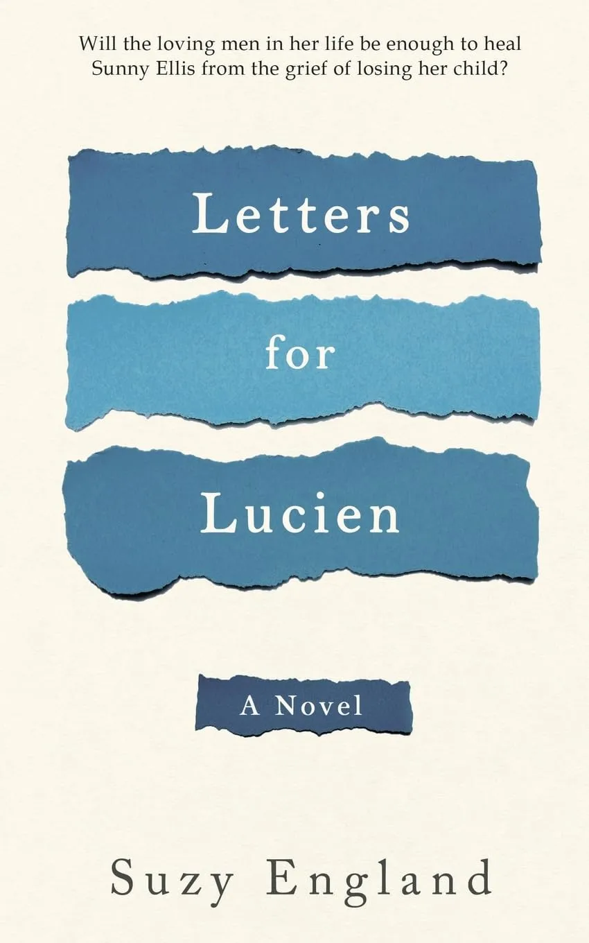 Letters for Lucien by Suzy England Letters for Lucien by Suzy England