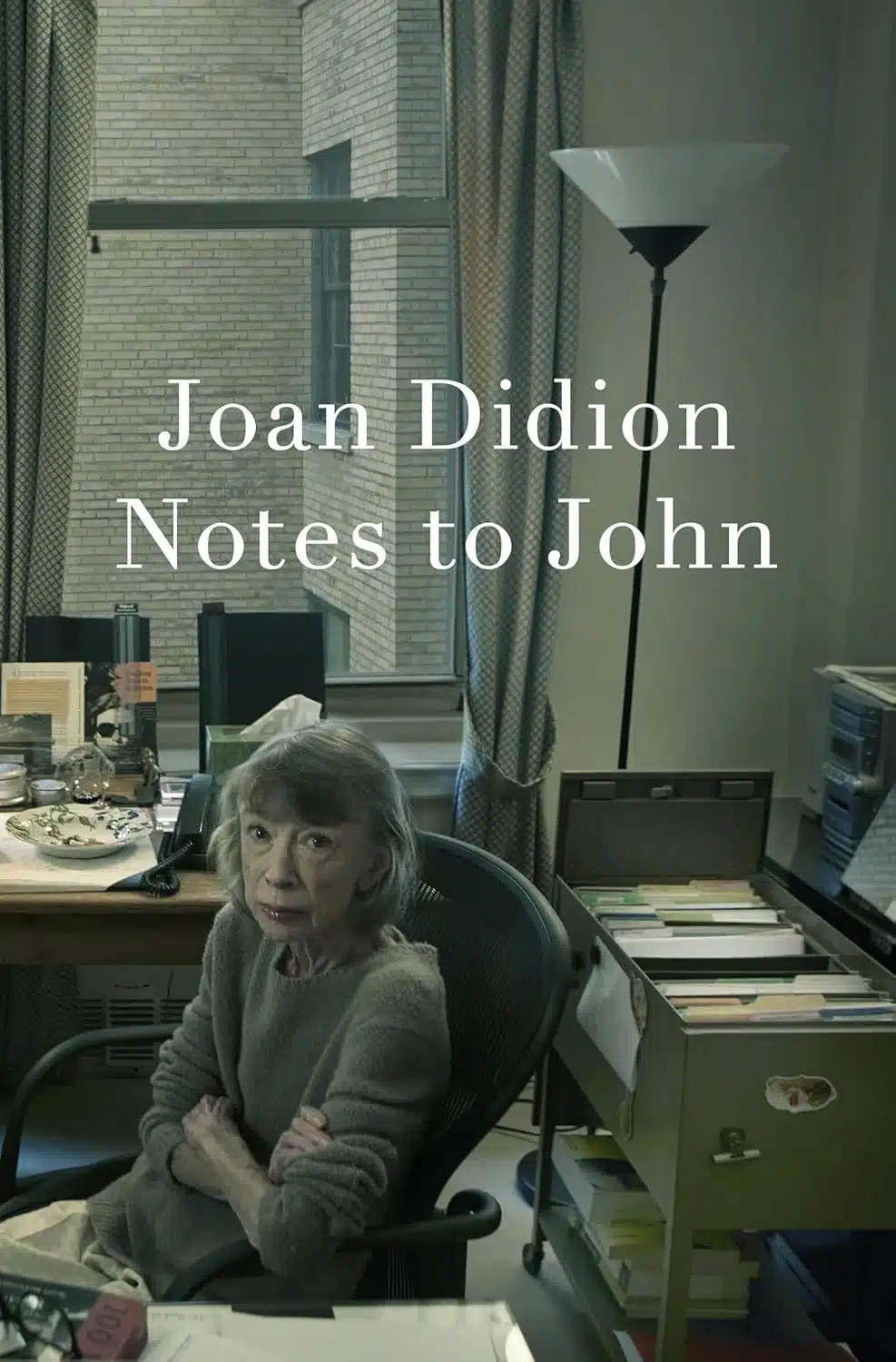 Notes to John by Joan Didion Notes to John by Joan Didion