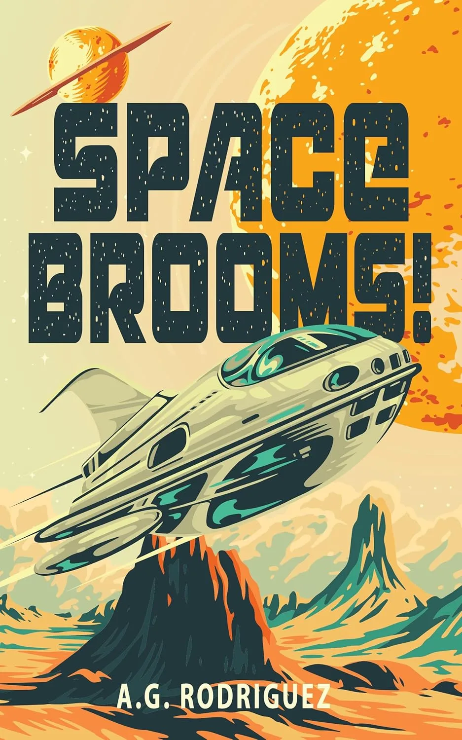 Space Brooms by A.G. Rodriguez Space Brooms by A.G. Rodriguez