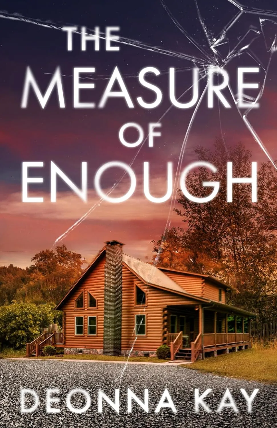 The Measure of Enough by Deonna Kay The Measure of Enough by Deonna Kay