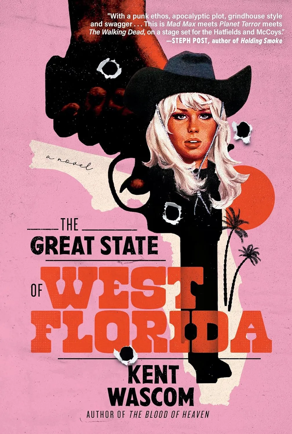 The Great State of West Florida by Kent Wascom The Great State of West Florida by Kent Wascom