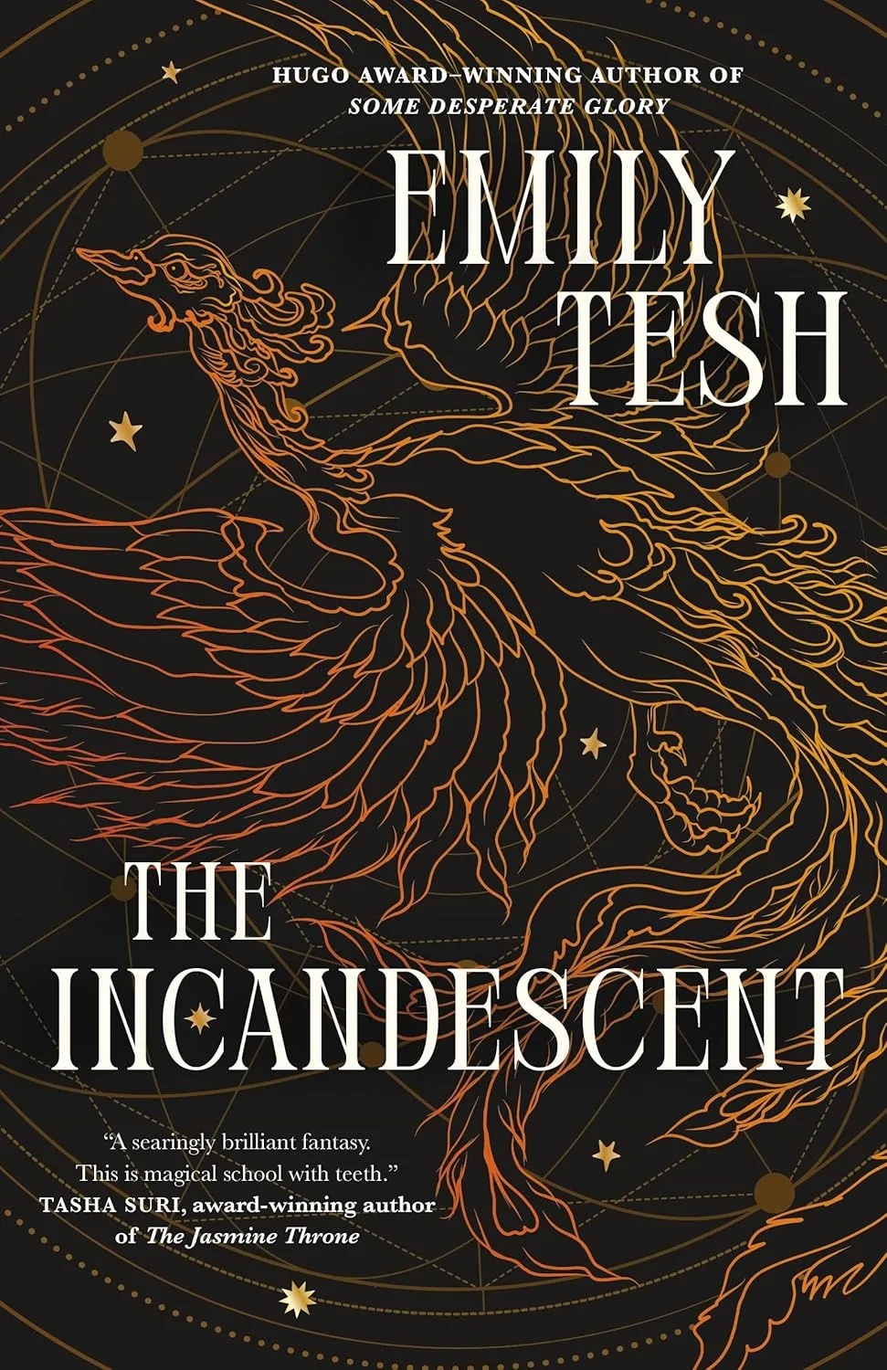 The Incandescent by Emily Tesh The Incandescent by Emily Tesh