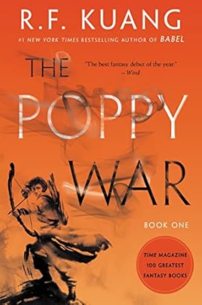 The Poppy War by R.F. Kuang The Poppy War by R.F. Kuang