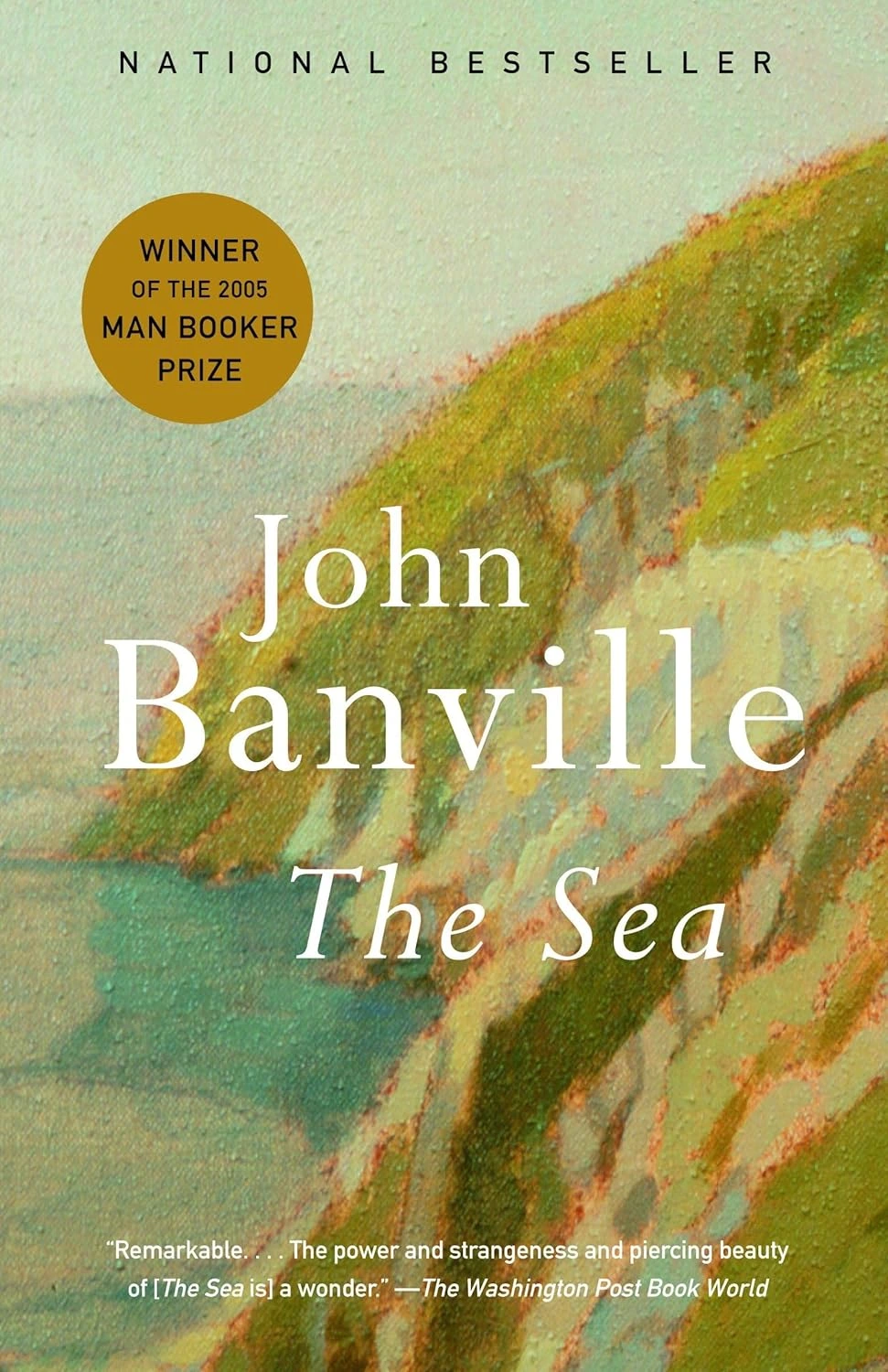 The Sea by John Banville The Sea by John Banville