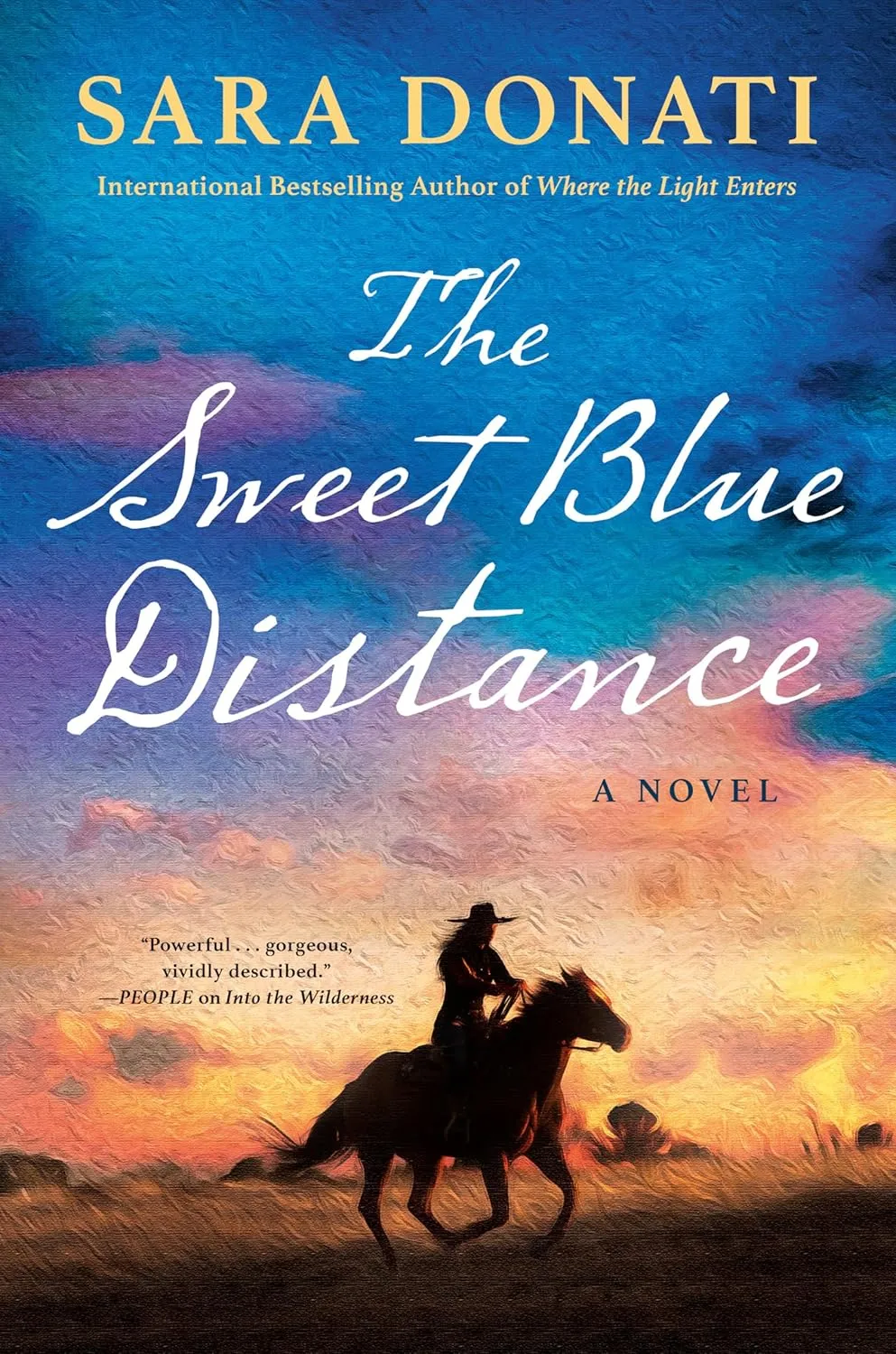 The Sweet Blue Distance by Sara Donati The Sweet Blue Distance by Sara Donati