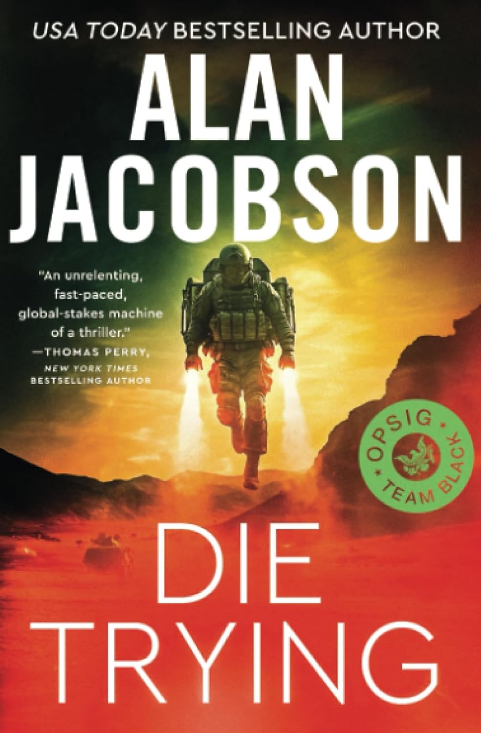 Die Trying by Alan Jacobson Die Trying by Alan Jacobson