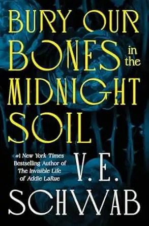 Bury Our Bones in the Midnight Soil by Bury Our Bones in the Midnight Soil by