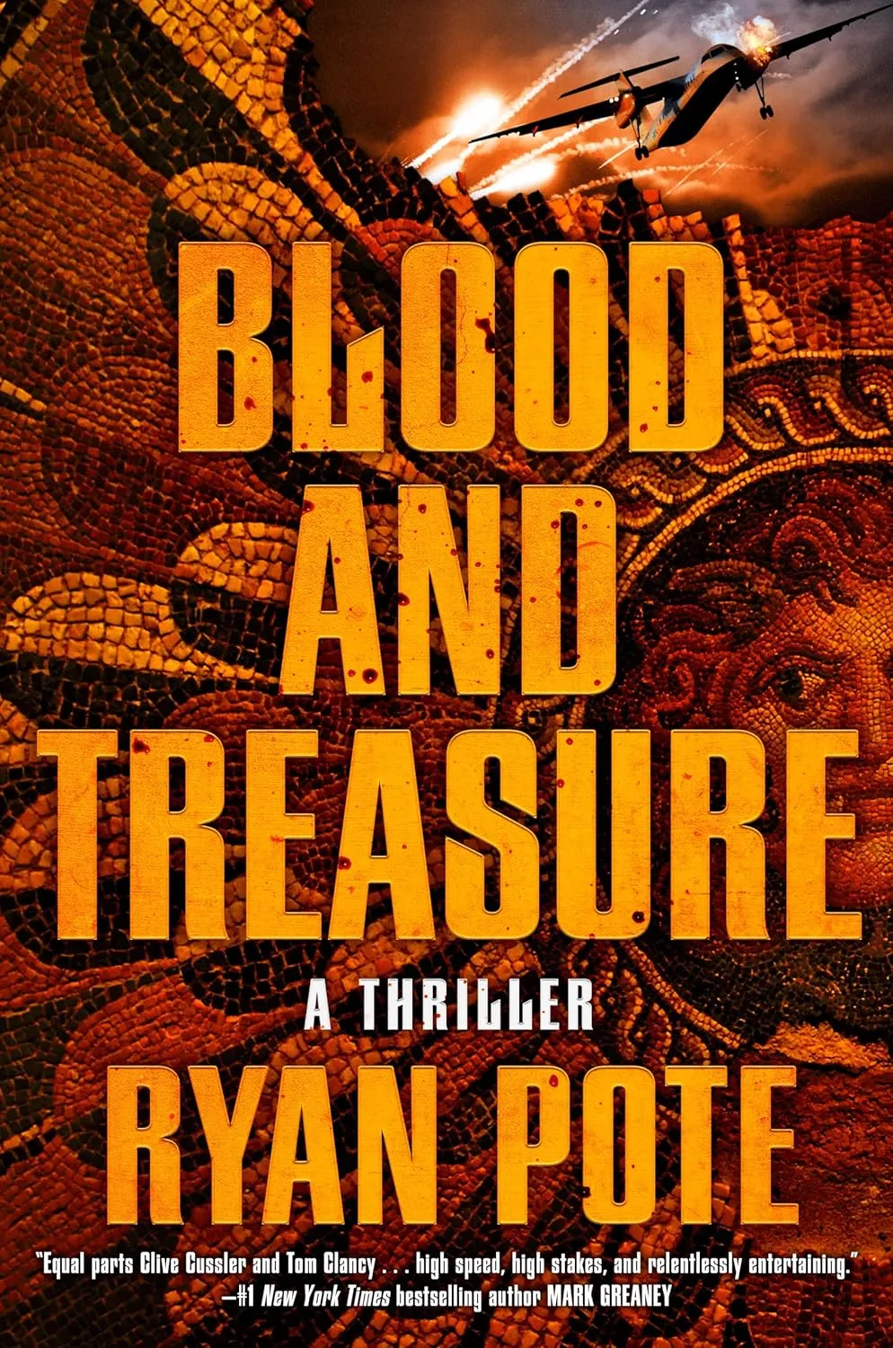 Blood and Treasure by Ryan Pote Blood and Treasure by Ryan Pote