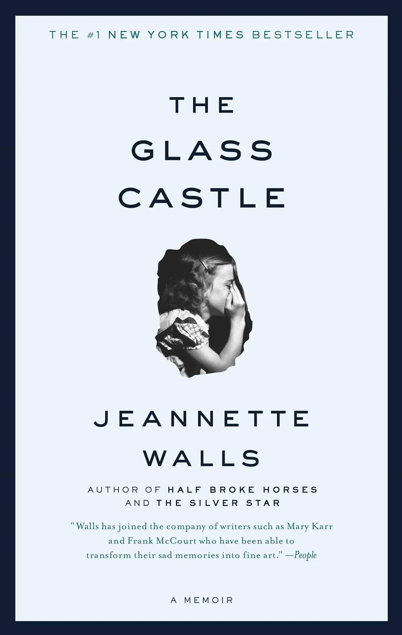 Glass Castle by Jeannette Walls Glass Castle by Jeannette Walls