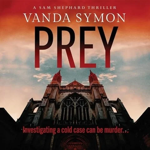 PREY: Sam Shephard, Book 6 by Vanda Symon PREY: Sam Shephard, Book 6 by Vanda Symon