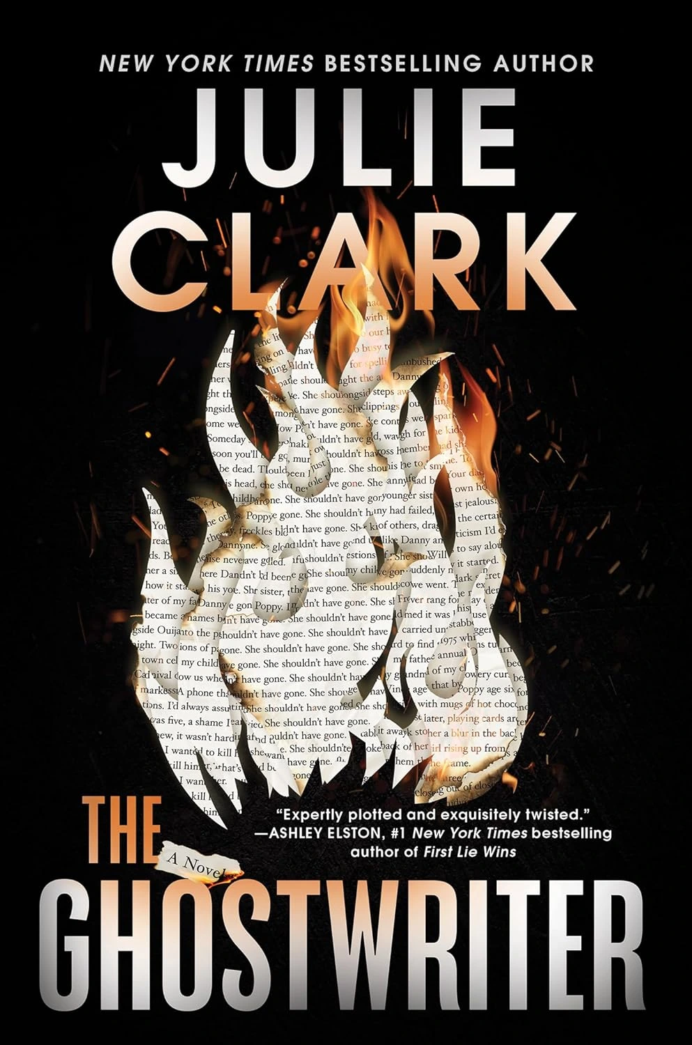 The Ghostwriter by Julie Clark The Ghostwriter by Julie Clark