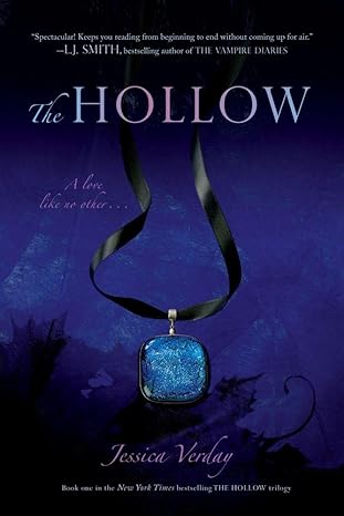 The Hollow by Jessica Verday The Hollow by Jessica Verday
