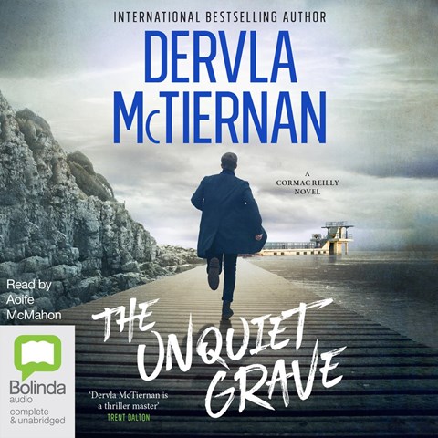 The Unquiet Grave by Dervla McTiernan