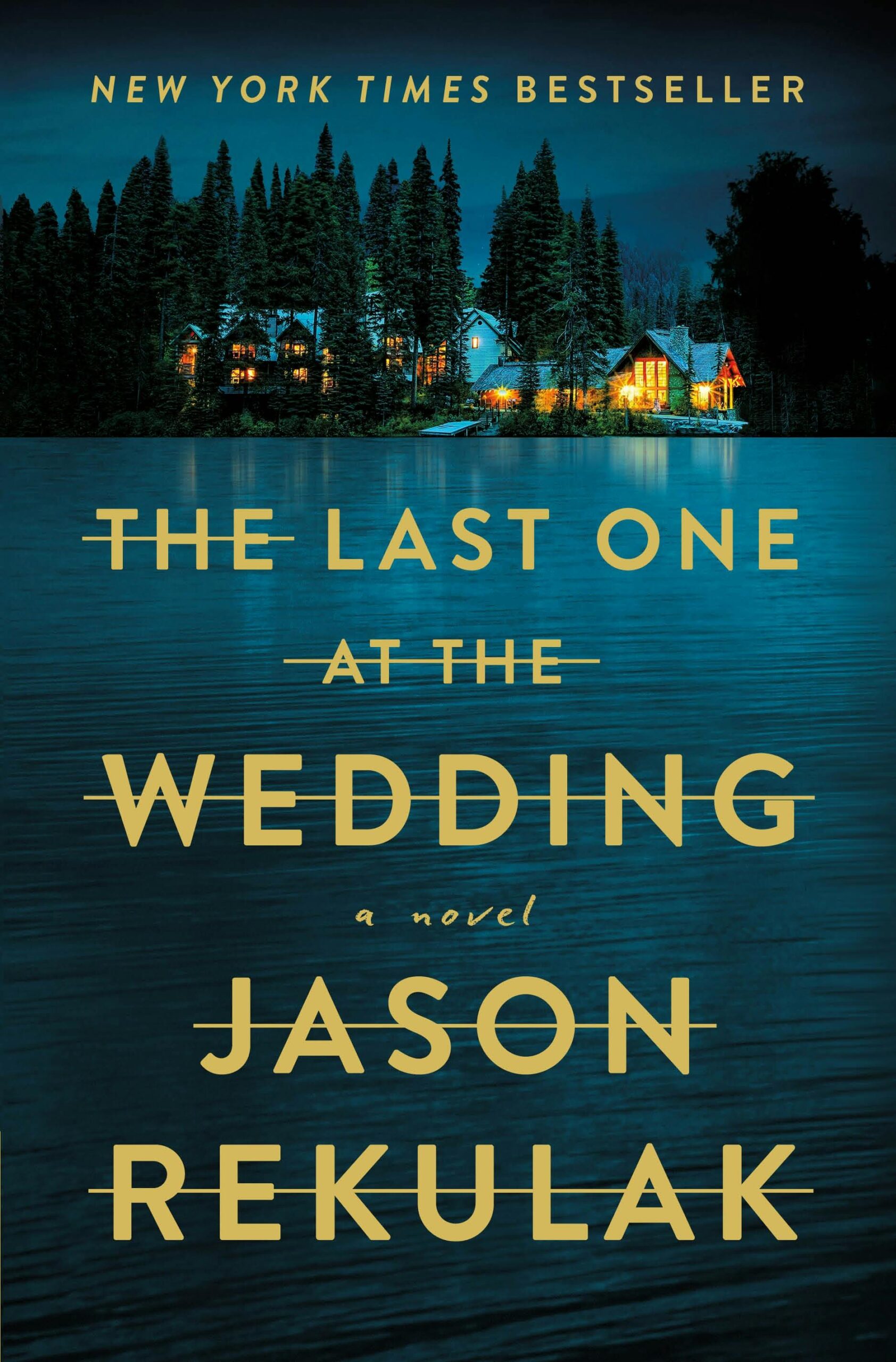 The Last One at the Wedding by Jason Rekulak The Last One at the Wedding by Jason Rekulak