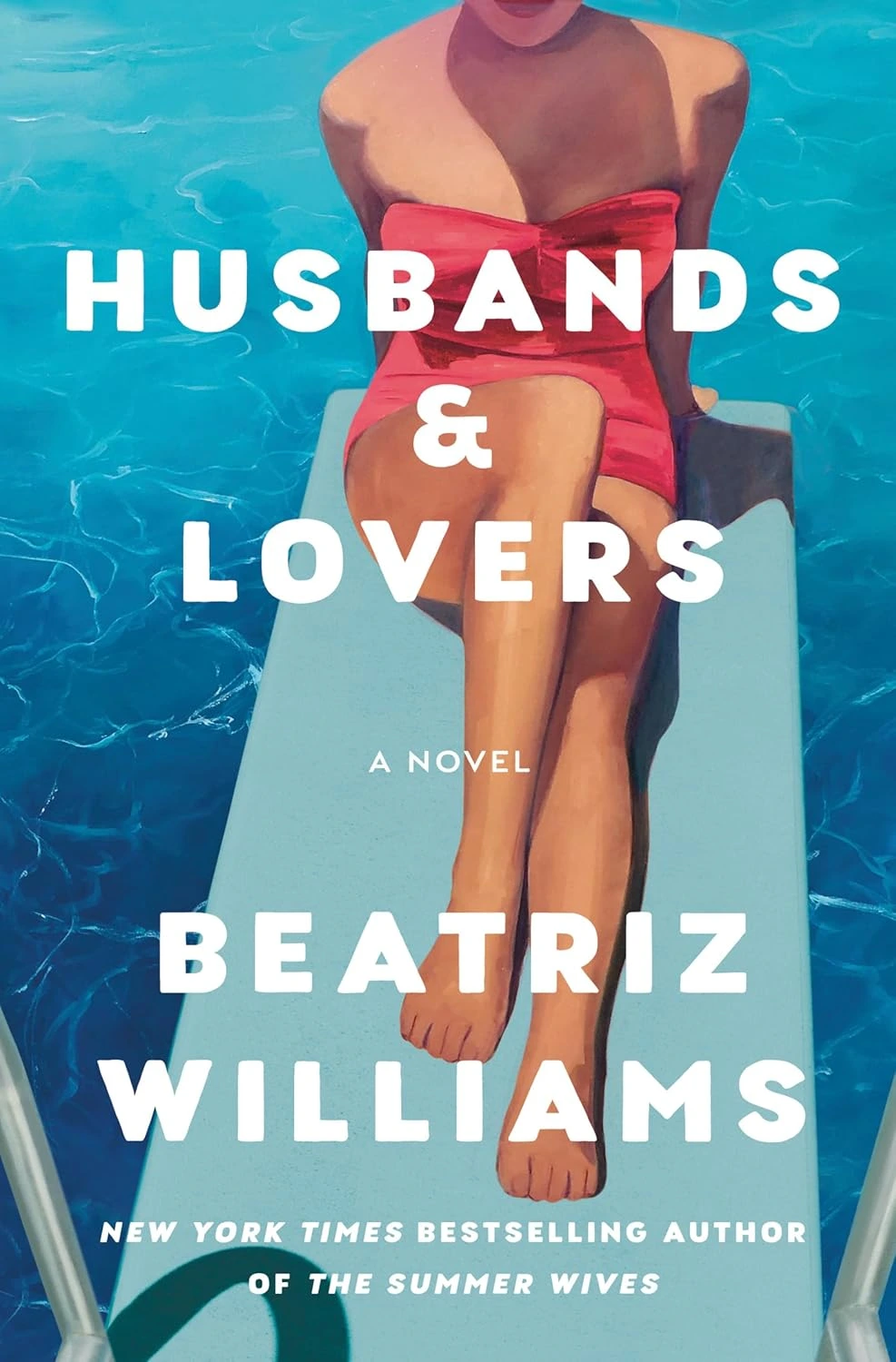 Husbands and Lovers by Beatriz Williams Husbands and Lovers by Beatriz Williams