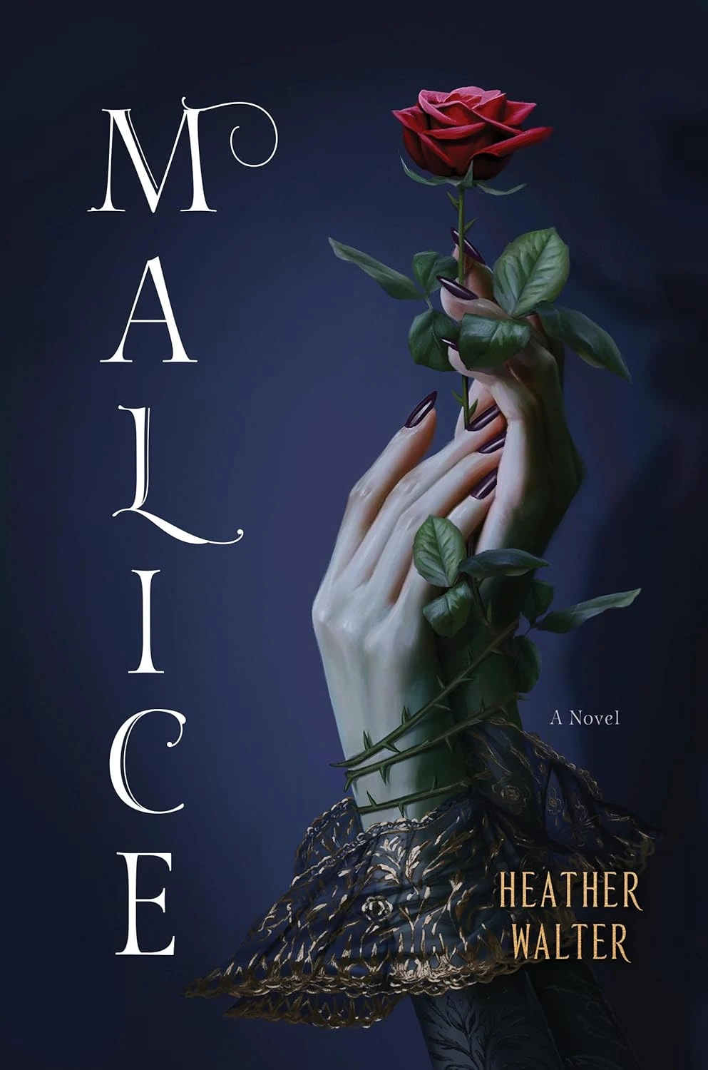 Malice by Heather Walter Malice by Heather Walter