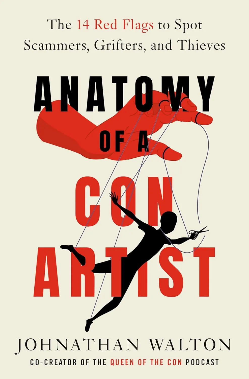 Anatomy of a Con Artist by Jonathan Walton Anatomy of a Con Artist by Jonathan Walton