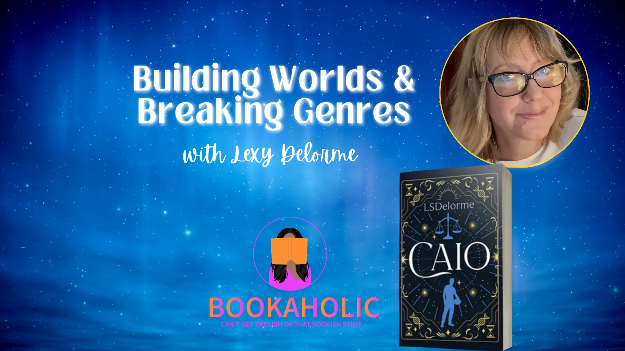 Bookaholic Podcast — Building Worlds & Breaking Genres: Lexy Delorme on Writing, Life, and the Limerent Series