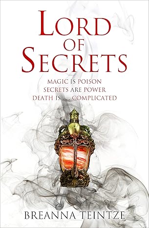 Lord of Secrets by Breanna Teintze