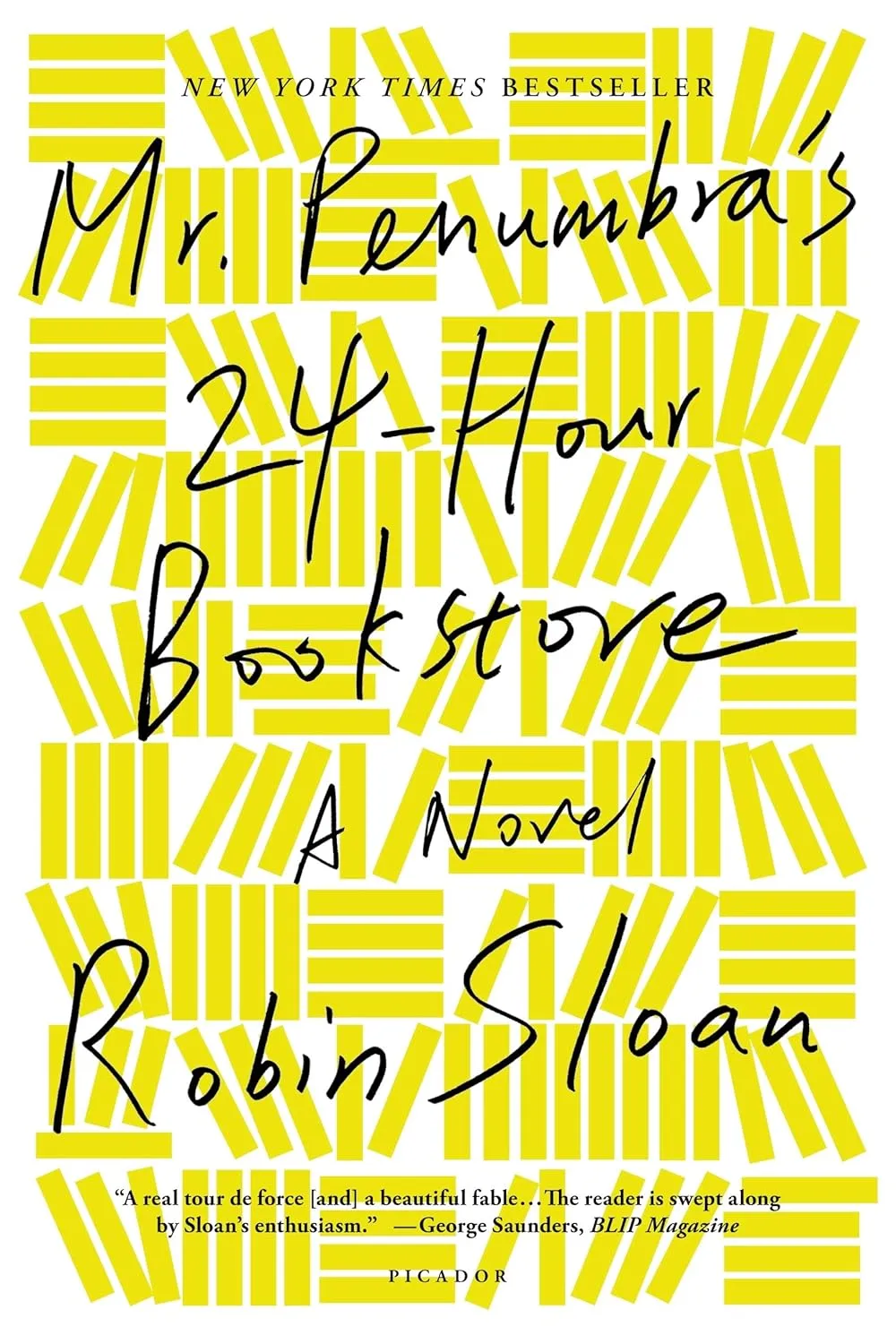Mr. Penumbra’s 24-Hour Bookstore by Robin Sloan Mr. Penumbra’s 24-Hour Bookstore by Robin Sloan