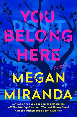 You Belong Here by Megan Miranda