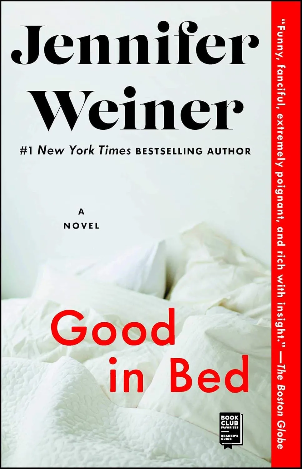 Good in Bed by Jennifer Weiner