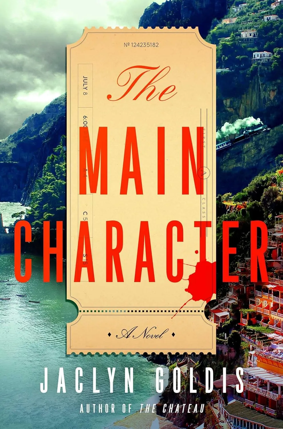 The Main Character by Jaclyn Goldis The Main Character by Jaclyn Goldis