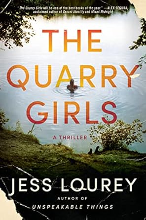 The Quarry Girls by Jess Lourey The Quarry Girls by Jess Lourey